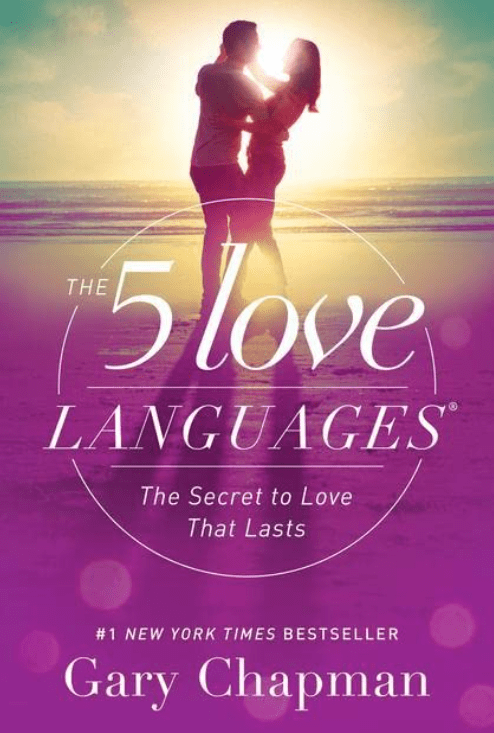 The 5 love languages - Gary Chapman